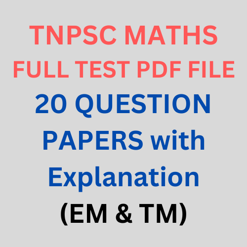 Featured Image for TNPSC MATHS 20 FULL TEST PDF FILE (EM & TM) 